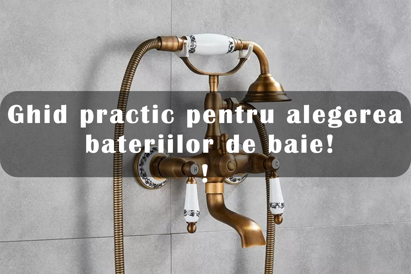 Ce baterie si cum trebuie să alegeți bateria pentru baia dvs!